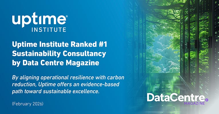 Uptime Institute Ranked #1 Sustainability Consultancy by Data Centre Magazine