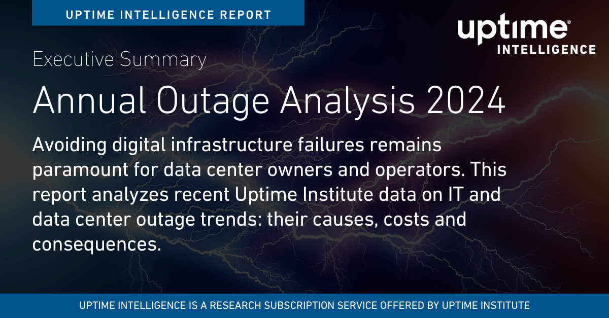 Executive Summary: Annual Outage Analysis 2024 Executive Summary: Annual Outage Analysis 2024
