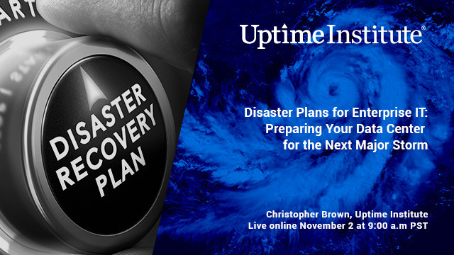 Webinar: IT Disaster Planning: Preparing Your Data Center for the Next Major Storm
