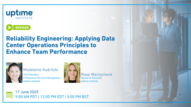 Webinar: Reliability Engineering: Applying Data Center Operations Principles to Enhance Team Performance